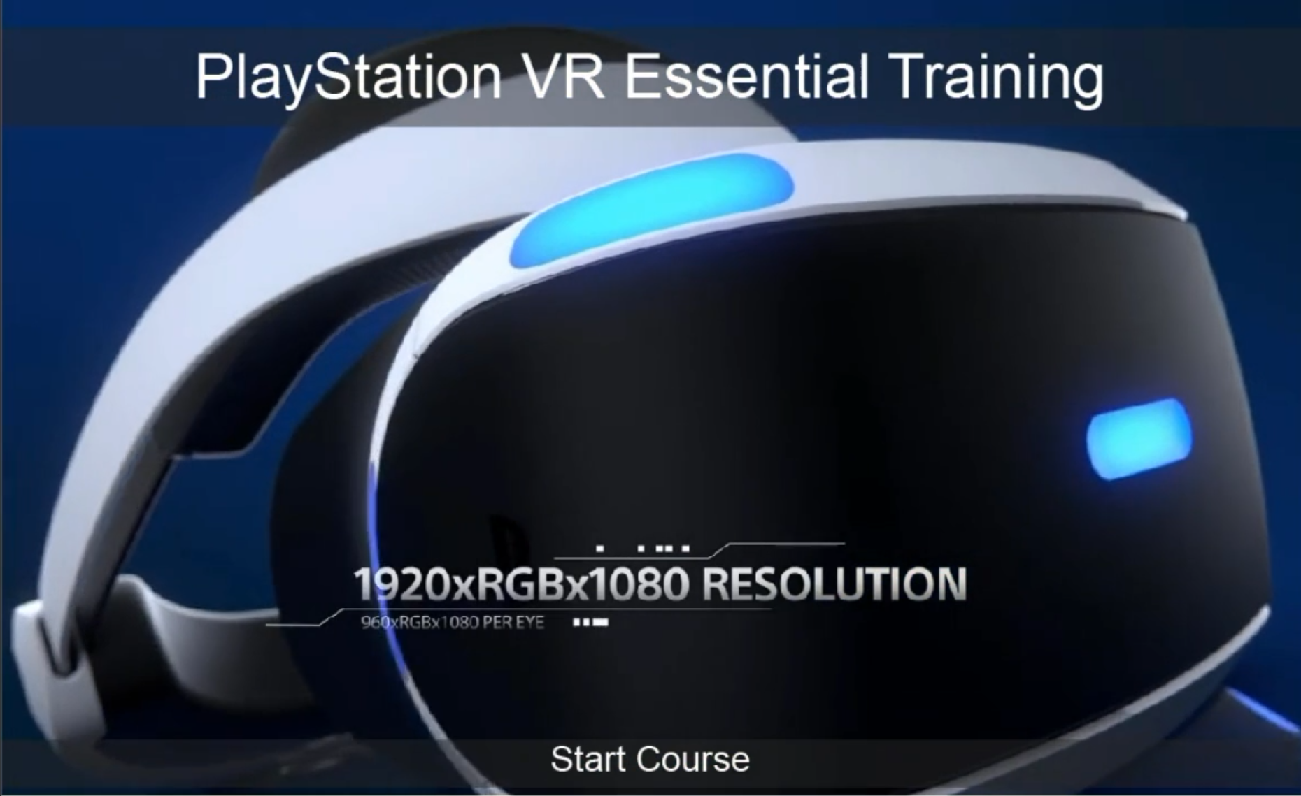 PlayStation VR Support Readiness Training